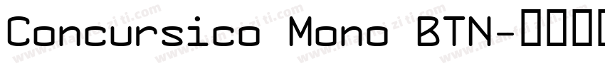Concursico Mono BTN字体转换